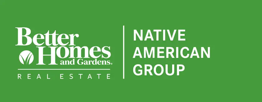 Better Homes and Gardens Real Estate Native American Group